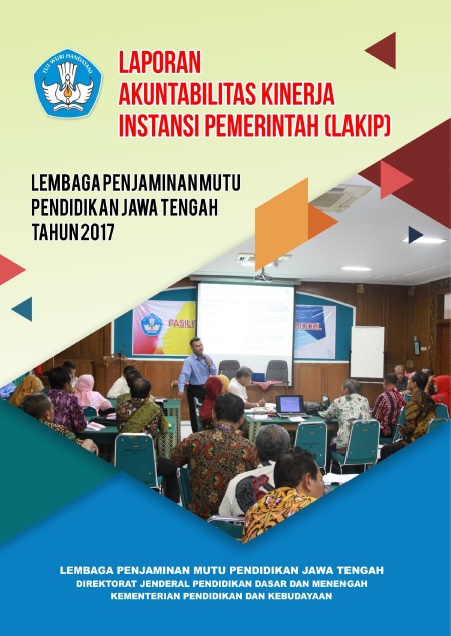 LAPORAN KINERJA LPMP JAWA TENGAH TAHUN 2017
