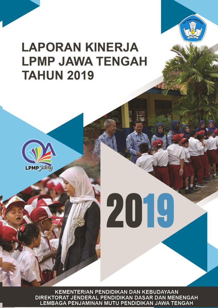 Laporan Kinerja LPMP Jawa Tengah Tahun 2019