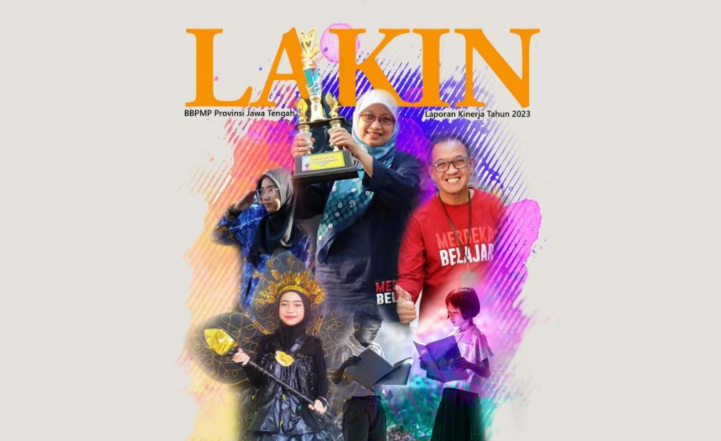 Laporan Kinerja BBPMP Provinsi Jawa Tengah 2023