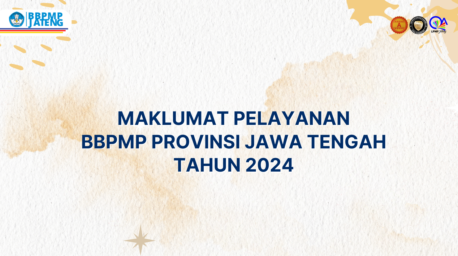 Maklumat Pelayanan BBPMP Jawa Tengah 2024