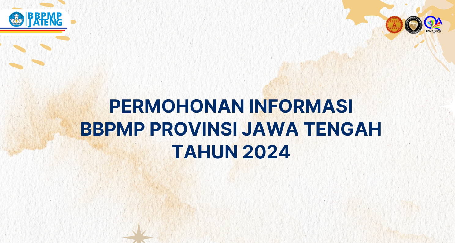 SK Permohonan Informasi BBPMP Jawa Tengah
