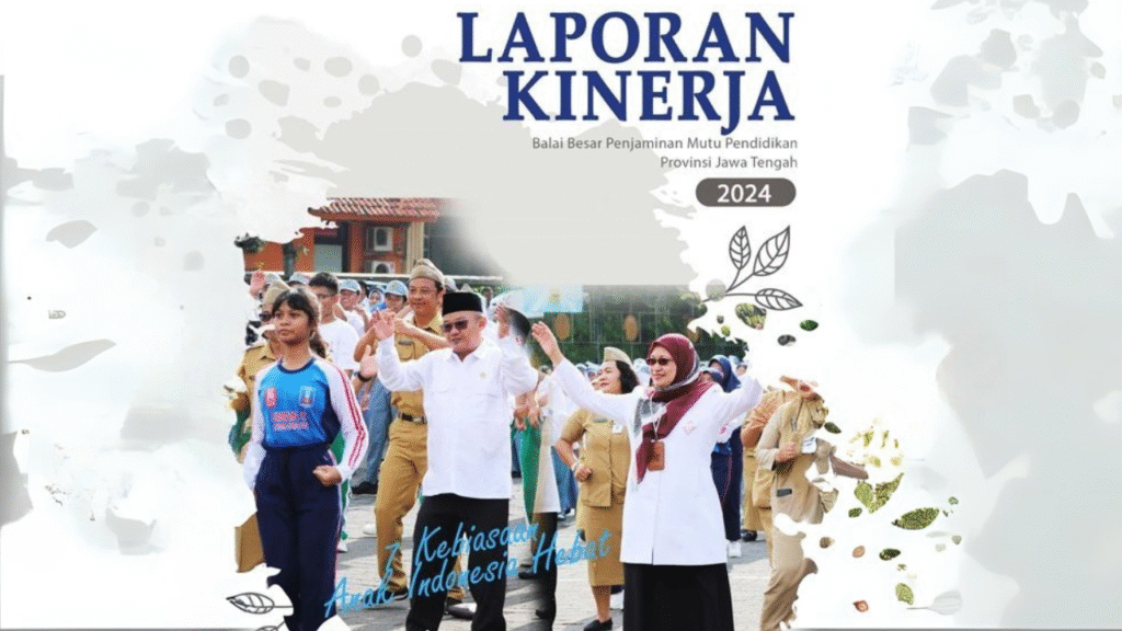 Laporan Kinerja BBPMP Provinsi Jawa Tengah Tahun 2024